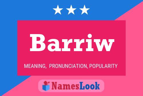 Barriw Name Poster