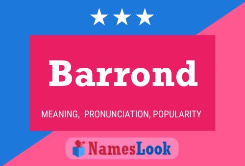 Barrond Name Poster