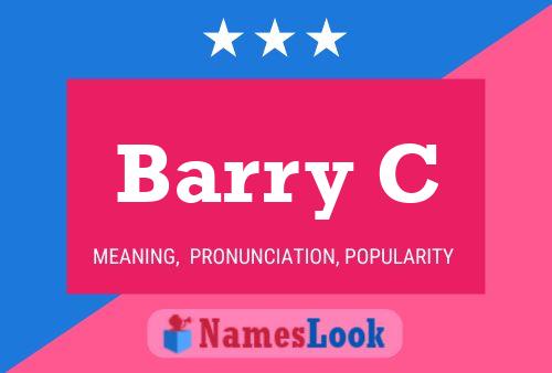 Barry C Name Poster