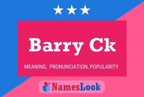 Barry Ck Name Poster