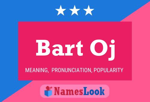 Bart Oj Name Poster