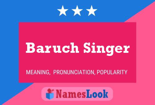 Baruch Singer Name Poster