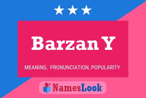 Barzan Y Name Poster