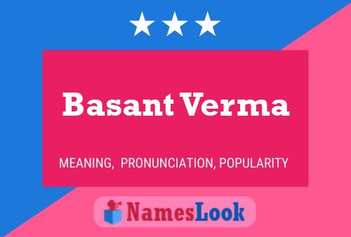 Basant Verma Name Poster