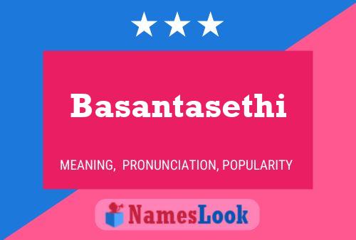 Basantasethi Name Poster