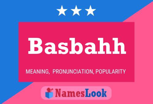 Basbahh Name Poster