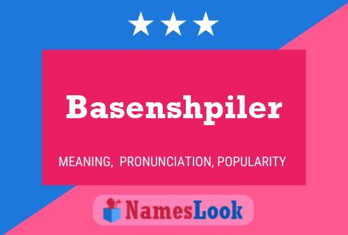 Basenshpiler Name Poster