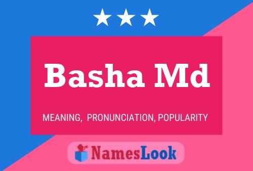 Basha Md Name Poster