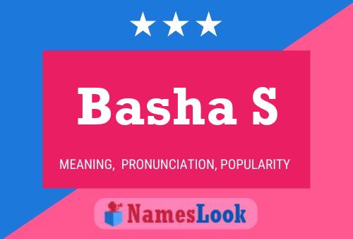 Basha S Name Poster