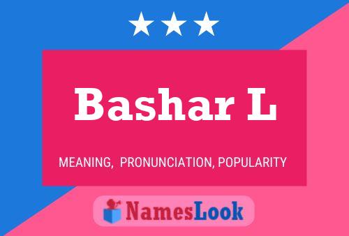 Bashar L Name Poster