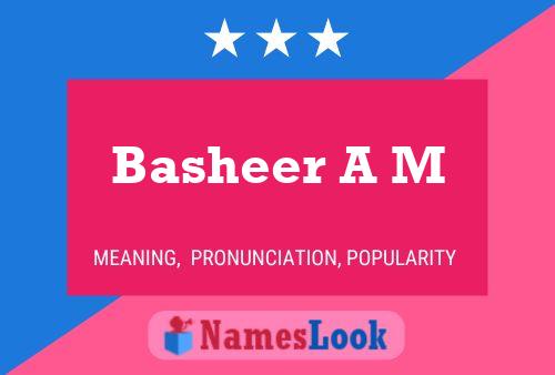 Basheer A M Name Poster