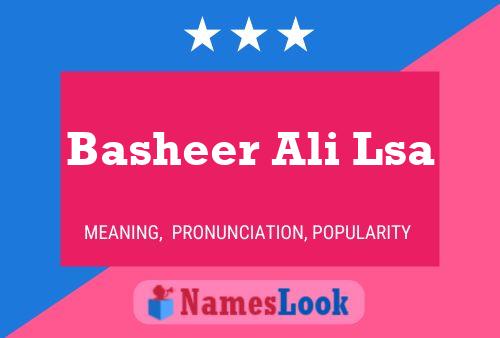 Basheer Ali Lsa Name Poster