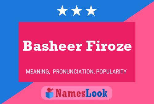 Basheer Firoze Name Poster