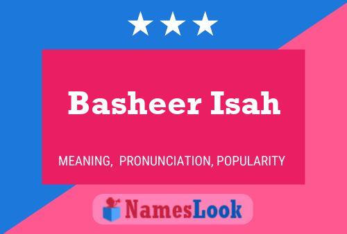 Basheer Isah Name Poster