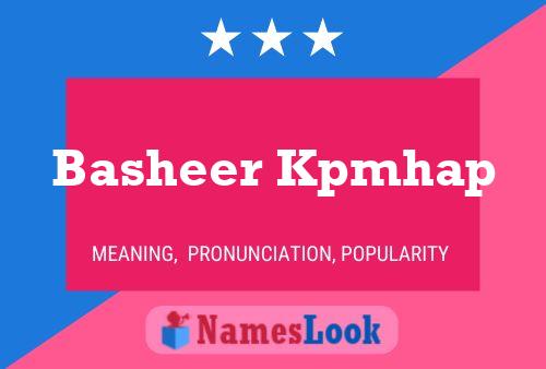 Basheer Kpmhap Name Poster