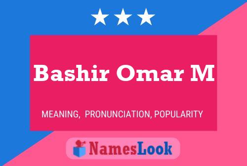 Bashir Omar M Name Poster