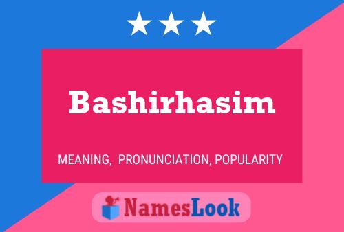 Bashirhasim Name Poster