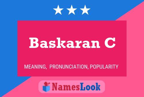 Baskaran C Name Poster