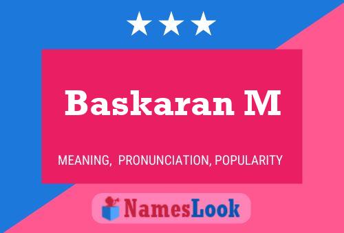 Baskaran M Name Poster