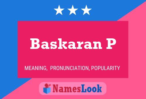 Baskaran P Name Poster