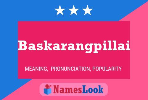 Baskarangpillai Name Poster