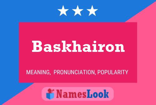 Baskhairon Name Poster