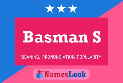 Basman S Name Poster