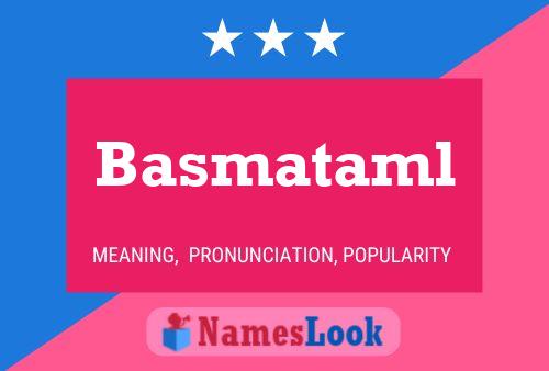 Basmataml Name Poster