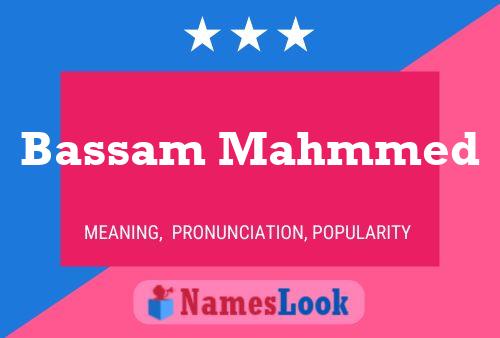 Bassam Mahmmed Name Poster