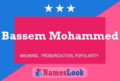 Bassem Mohammed Name Poster