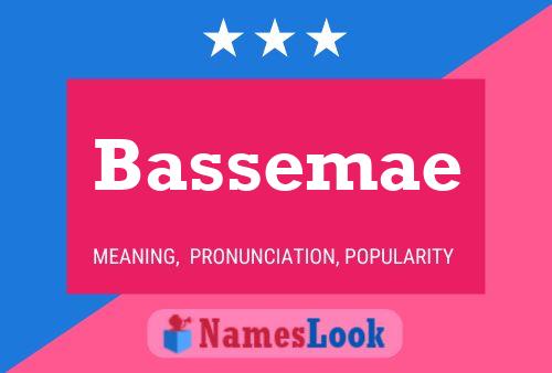 Bassemae Name Poster