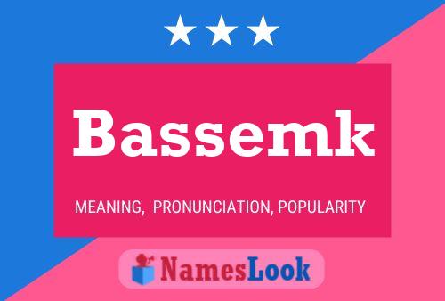 Bassemk Name Poster