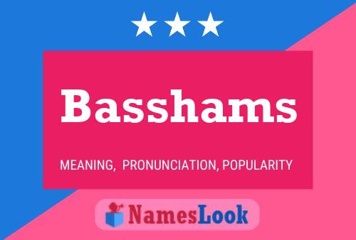 Basshams Name Poster