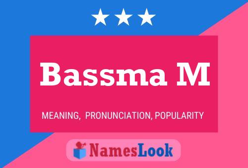 Bassma M Name Poster