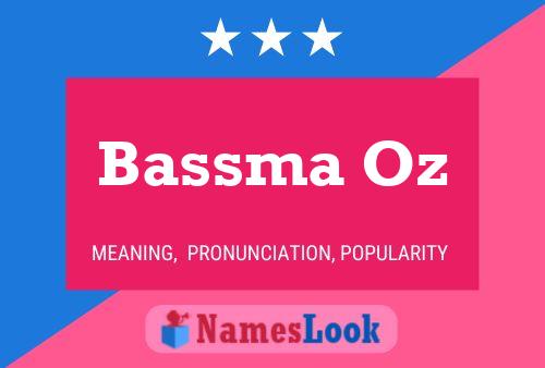 Bassma Oz Name Poster