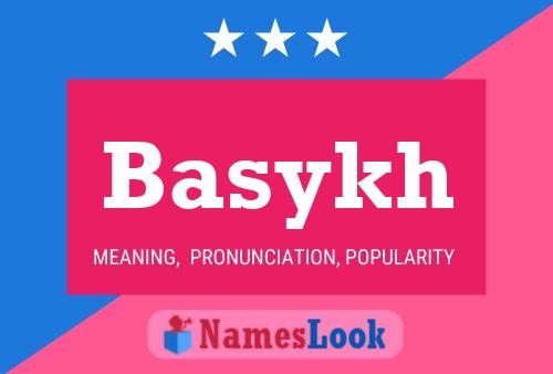 Basykh Name Poster