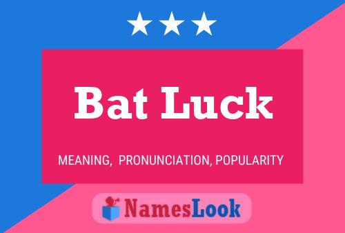 Bat Luck Name Poster