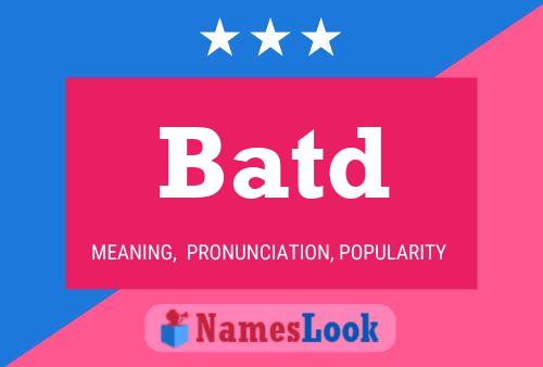 Batd Name Poster