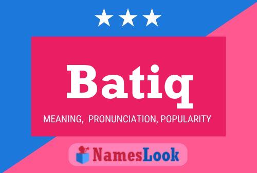 Batiq Name Poster