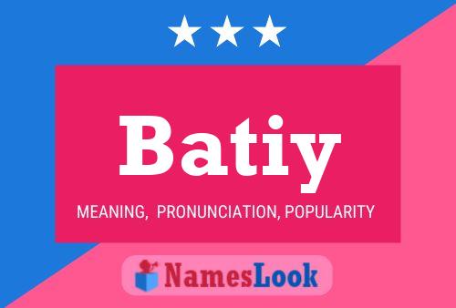 Batiy Name Poster