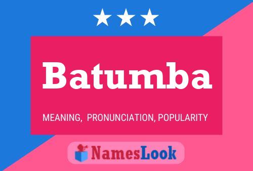 Batumba Name Poster