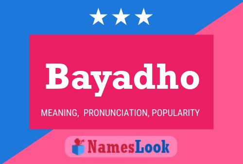 Bayadho Name Poster