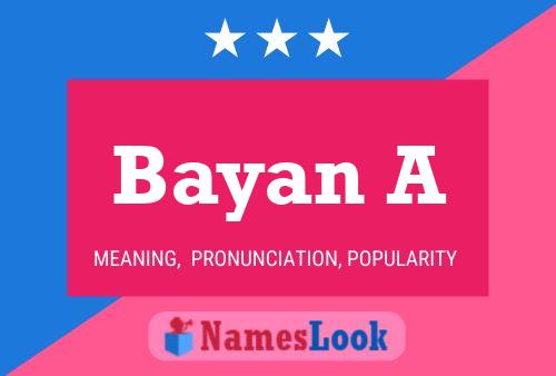 Bayan A Name Poster