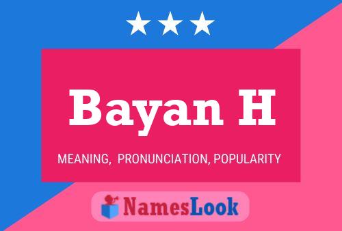 Bayan H Name Poster