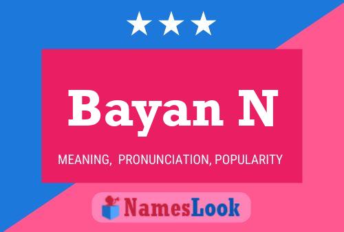 Bayan N Name Poster