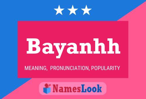 Bayanhh Name Poster