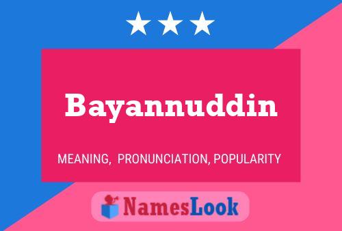 Bayannuddin Name Poster