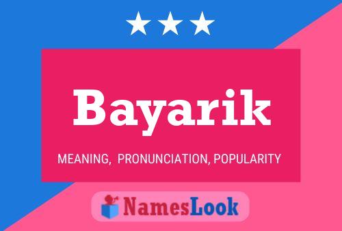 Bayarik Name Poster