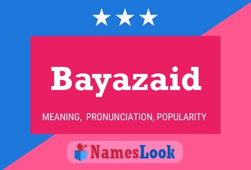 Bayazaid Name Poster