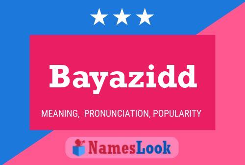 Bayazidd Name Poster